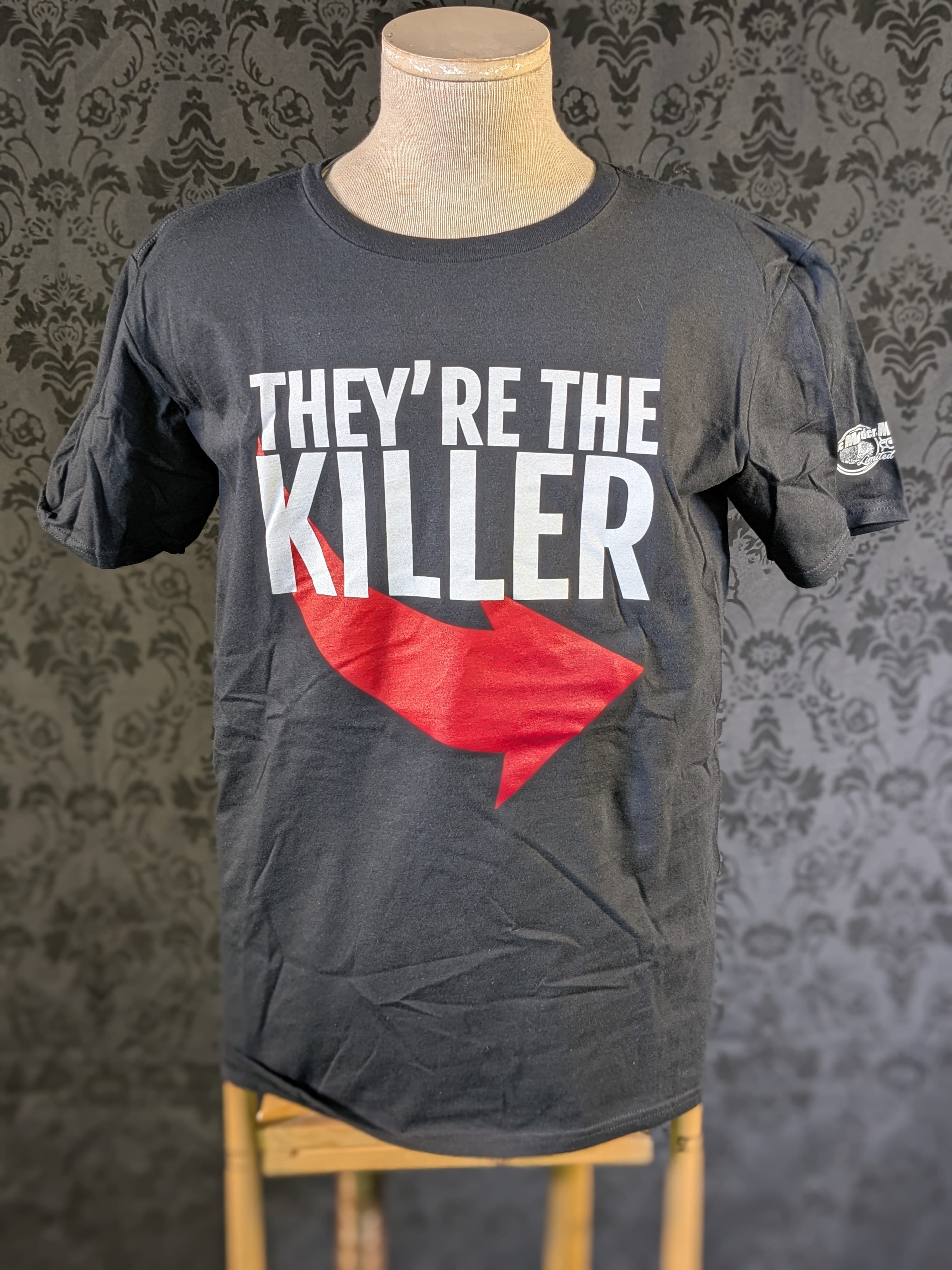 MMC Referral Shirt: "They're The Killer" (Left Arrow)